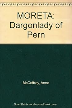 Unknown Binding MORETA: Dargonlady of Pern Book