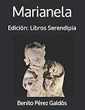 Marianela: Edición: Libros Serendip