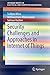 Security Challenges and Approaches in Internet of Things (SpringerBriefs in Electrical and Computer Engineering)