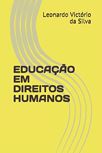 EDUCAÇÃO EM DIREITOS HUMANOS