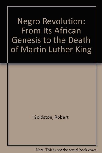 Negro Revolution: From Its African Genesis to t... 0027363007 Book Cover
