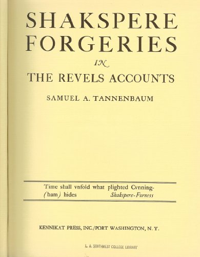 Shakspere forgeries in the Revels accounts B0007DK708 Book Cover