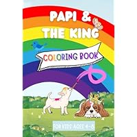 Papi & The King: Coloring Book