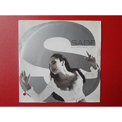 Sade No Ordinary Love 7" Epic 6583567 EX/EX 1992 picture sleeve, pressed in Holland