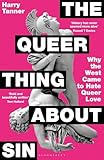 The Queer Thing About Sin: SHORTLISTED FOR FOYLES BOOK OF THE YEAR 2025 (English Edition)
