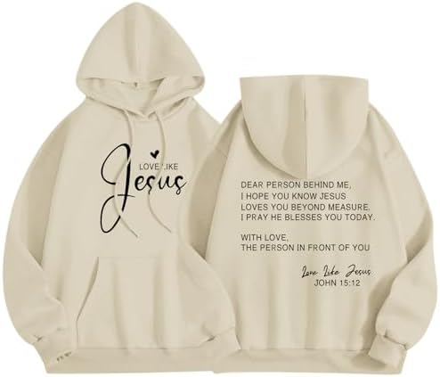 sunlifeus Love Like Jesus Dear Person Behind Me Hoodie for Women Christian Faith