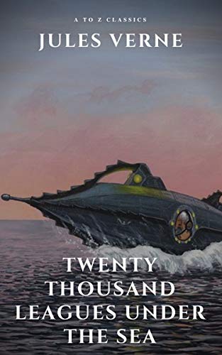 Twenty Thousand Leagues Under the Sea ( illustrated, annotated and Free AudioBook) (English Edition)