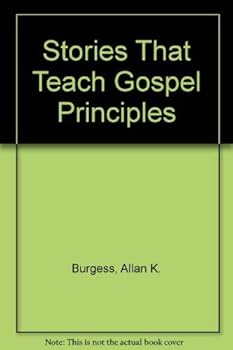 Stories That Teach Gospel Principles