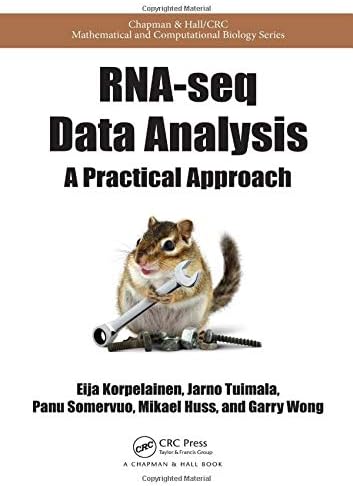 RNA-seq Data Analysis: A Practical Approach (Chapman & Hall/CRC Computational Biology Series)