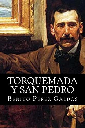 Torquemada y San Pedro [Spanish] 1515074293 Book Cover
