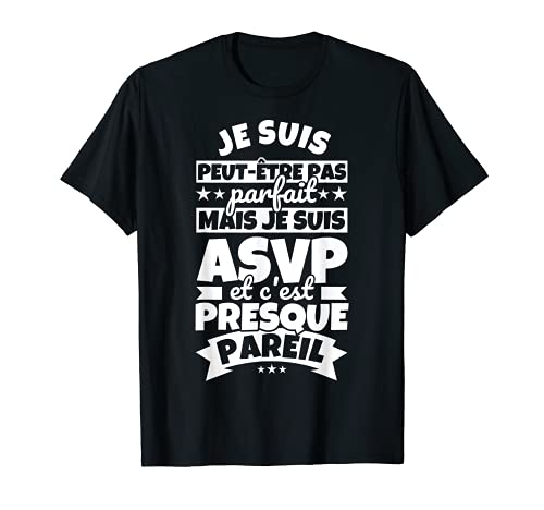 ASVP drôle T-Shirt