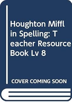 Paperback Houghton Mifflin Spelling: Teacher Resource Book Lv 8 Book