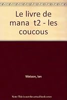 Livre de mana t2 - les coucous (Le) (IMAGINAIRE 2290047376 Book Cover