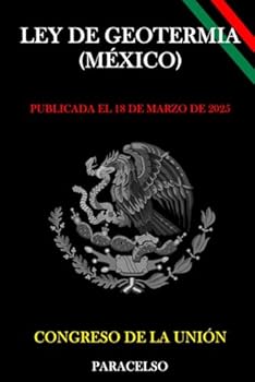 Paperback LEY DE GEOTERMIA (MÉXICO) (Spanish Edition) [Spanish] Book