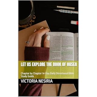 Let Us Explore the Book of Hosea Audiobook By VICTORIA NESIRIA cover art