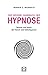 Produktbild Das große Handbuch der Hypnose: Theorie und Praxis der Fremd- und Selbsthypnose