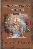 CONVERSATIONS WITH THE RAIN