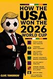 HOW THE USA WON THE 2026 WORLD CUP