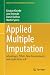 Applied Multiple Imputation (Statistics for Social and Behavioral Sciences)