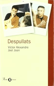 Despullats (DEBAT)
