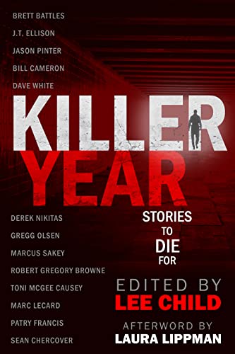 Killer Year: Stories to Die For (English Edition)
