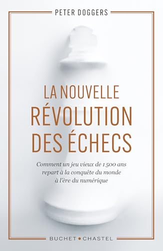 La nouvelle révolution des échecs