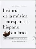 Tipo de producto: ABIS_BOOK Historia de la música en España e Hispanoamérica, vol. 7. La música en España en el siglo XX