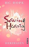 Saving Hearts – Herzrasen: Roman | Knisternde Krankenhaus Romance ...