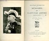 joffrey platel  Mémoires Du Maréchal Joffre / 1910 - 1917 / Tome Deuxième