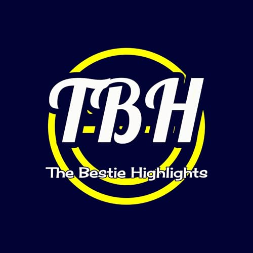 The Bestie Highlight - Pilot