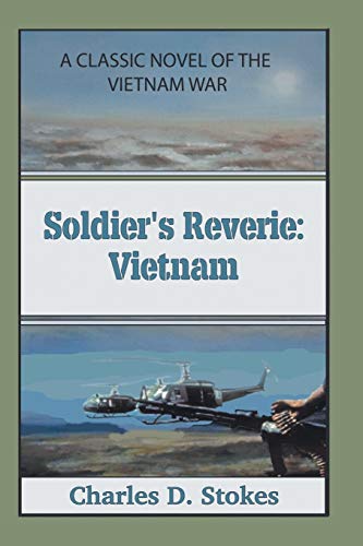 Soldier’s Reverie: Vietnam