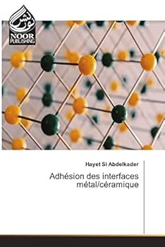 Paperback Adhésion des interfaces métal/céramique [French] Book