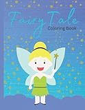  Fairy Tale Coloring Book With Simple Illustrations: ages 2-6