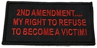 2Nd Amendment My Right to Refuse to Become A Victim Patch - Red On Black