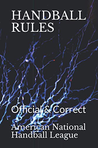 HANDBALL RULES: Official & Correct