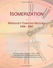 Isomerization: Webster's Timeline History, 1936 - 2007