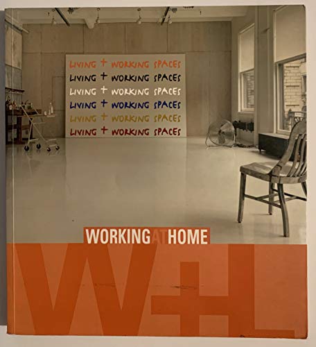 Image of Working Home: Working and Living Spaces