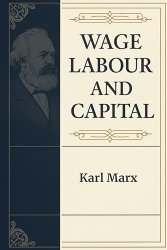 Wage Labour and Capital