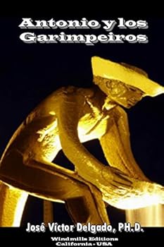 Paperback Antonio y los Garimpeiros Book