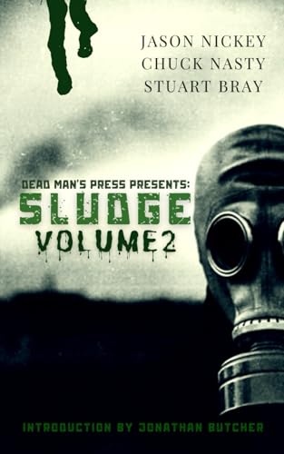 Sludge: Volume 2