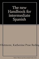 The New Handbook for Intermediate Spanish B0007EI704 Book Cover