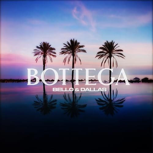 Bottega [Explicit]