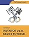 Produktbild Autodesk Inventor 2021 Basics Tutorial: Sketching, Part Modeling, Assemblies, Drawing, Sheet Metal, Model-Based Dimensioning, and Frame Generator