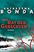 Der Rat der Gerechten: Roman