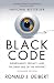 Black Code: Inside the Battle for Cyberspace