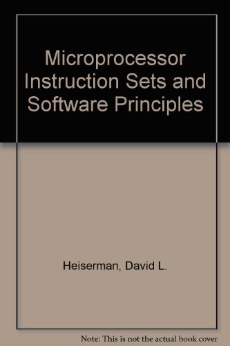Microprocessor Instruction Sets and Software Pr... 0135810906 Book Cover