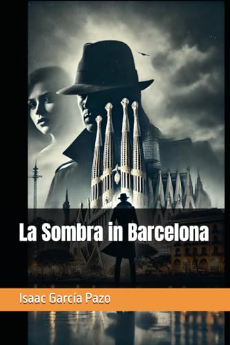 La Sombra in Barcelona (The Chronicles of La Sombra)