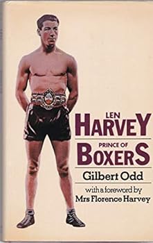 Hardcover Len Harvey, prince of boxers Book