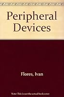 Peripheral devices 0136572057 Book Cover
