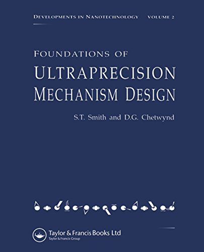 Foundations of Ultra-Precision Mechanism Design (English Edition) - Smith, Stuart T.